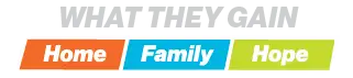 TaglinesThey Gain What They Gain - Home Family Hope