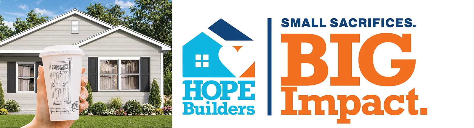 Skip a Sip - Hope Builders Monthly Giving