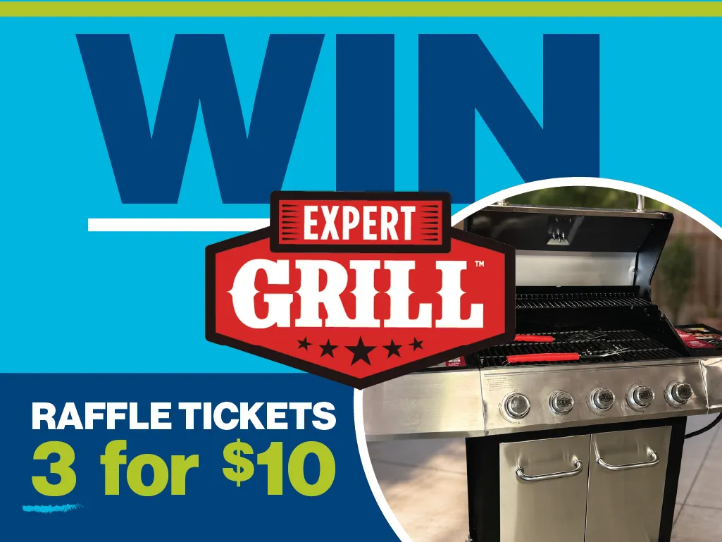 Win a Grill - Raffle Tickets