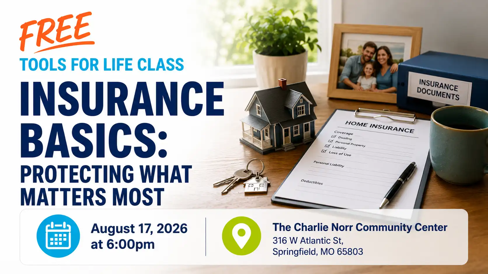 Insurance Basics: What Matters Most